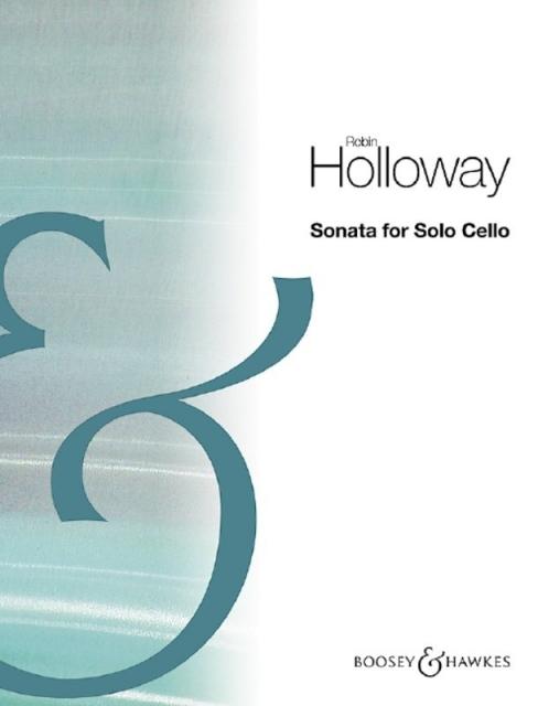 Holloway - Sonata For Solo Cello Op 91