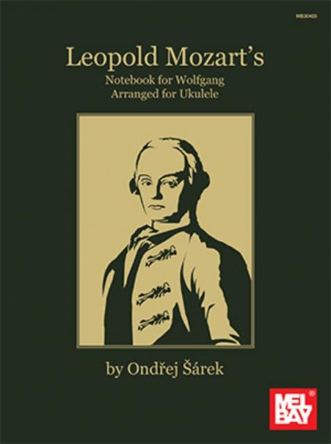 Mozarts Notebook For Wolfgang Uke