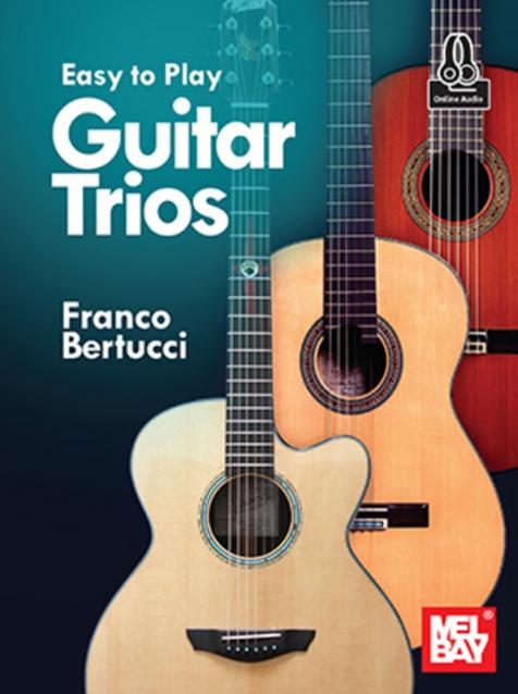 EASY TO PLAY GUITAR TRIOS BK/OLA