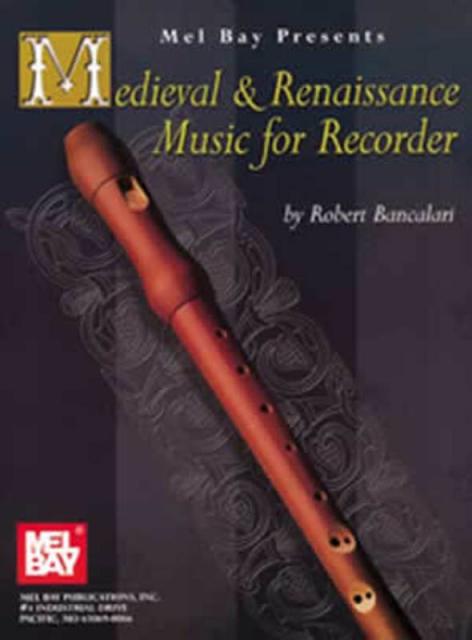 Medievil & Renaissance Music  Recorder Bancalari