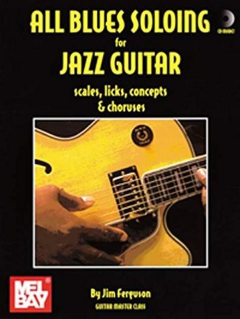 All Blues Soloing For Jazz Guitar Bk Cd