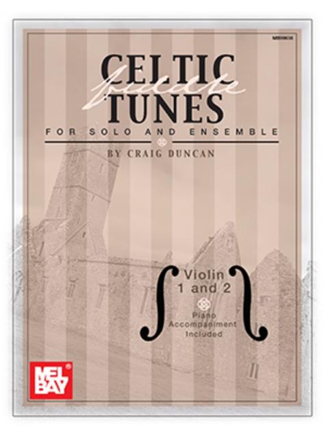 Celtic Fiddle Tunes For Solo & Ensemble Vol 1&2