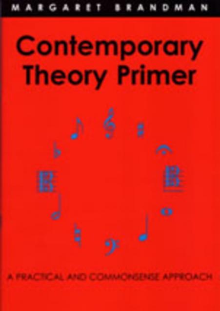 CONTEMPORARY THEORY WORKBOOK PRIMER