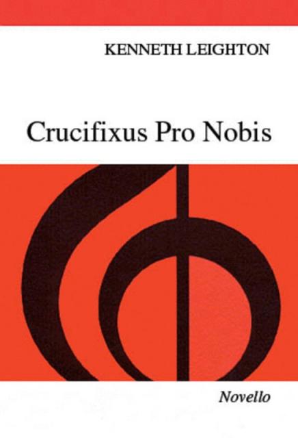 Leighton Crucifixus Pro Nobis Vocal Scor