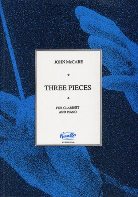 Mccabe 3 Pieces For Clarinet & Piano