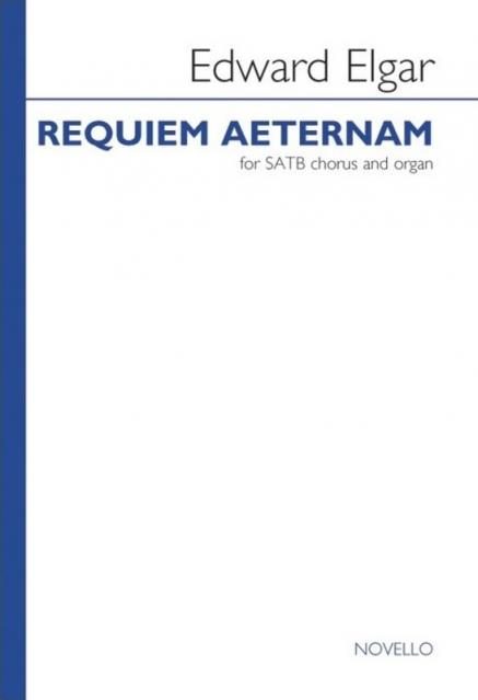 Elgar: Requiem Aeternam Nimrod Satb