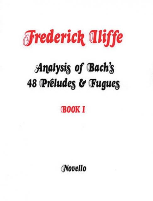 Iliffe - Analysis Bach Preludes & Fugues Bk 1