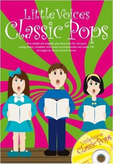 Little Voices Classic Pops 2 Part/piano Bk/cd