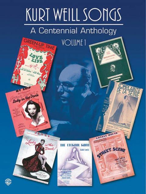 Kurt Weill Songs Centennial Anthology V1 Pvg