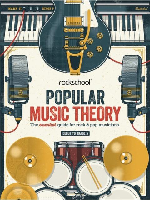 ROCKSCHOOL POPULAR MUSIC THEORY GUIDEBOOK DEBUT- GR5