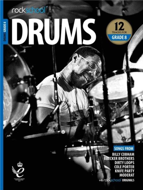 ROCKSCHOOL DRUMS GRADE 8 2018-2024 BK/OLA