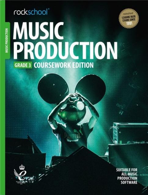 ROCKSCHOOL MUSIC PRODUCTION GR 3 (2018)