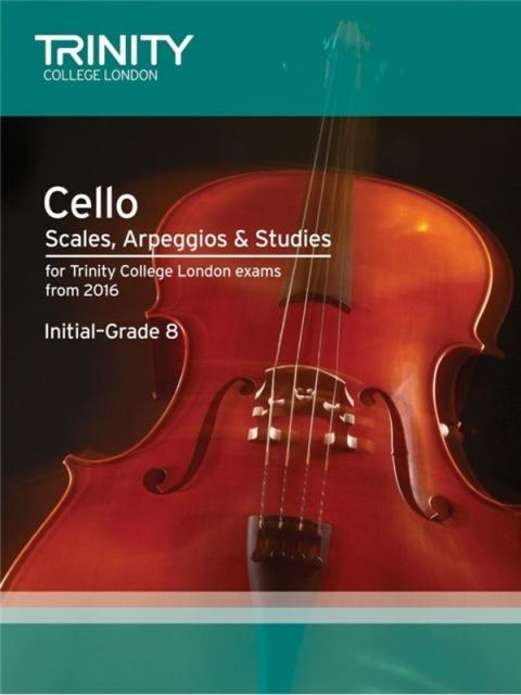 Trinity Cello Scales Arp & Studies Initial-gr 8 2016