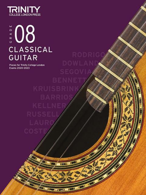 Trinity Classical Guitar Exam Pieces 2020-23 Gr 8