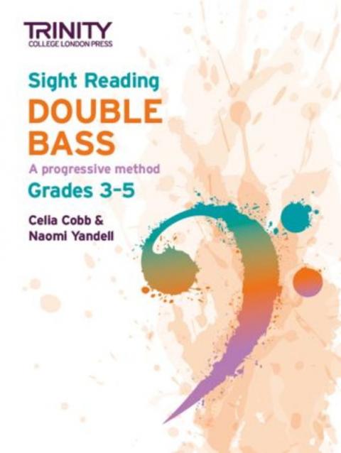 TRINITY SIGHT READING DOUBLE BASS GRADES 3-5