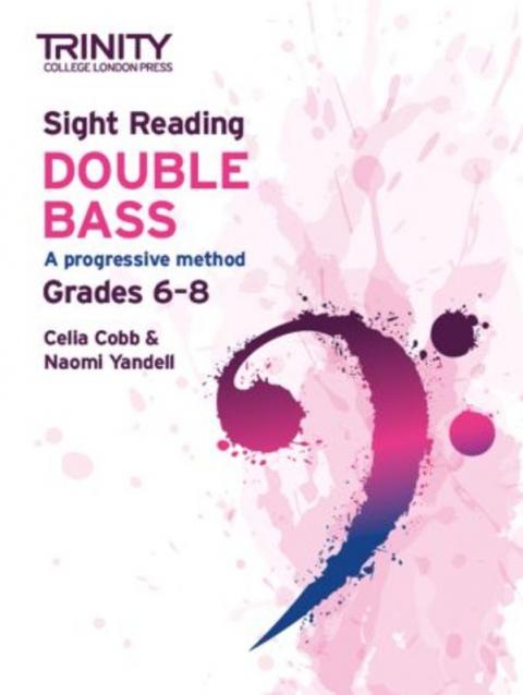 TRINITY SIGHT READING DOUBLE BASS GRADES 6-8