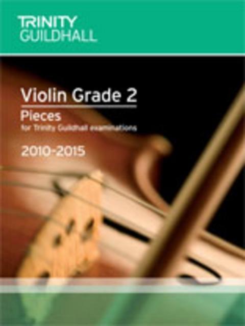 Violin Exam Pieces Gr 2 Vln/pno 2010 - 2015