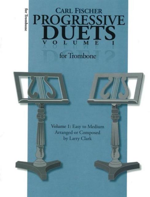 Progressive Duets For Trombone Arr Clark Bk 1