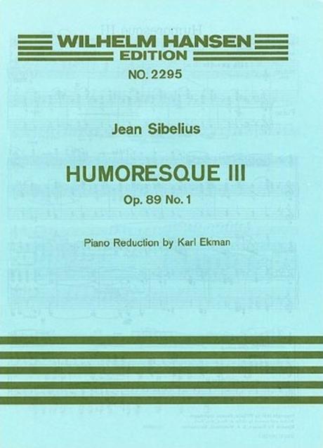 Sibelius Humor. 3 Op 89 No.1 Vln & Piano