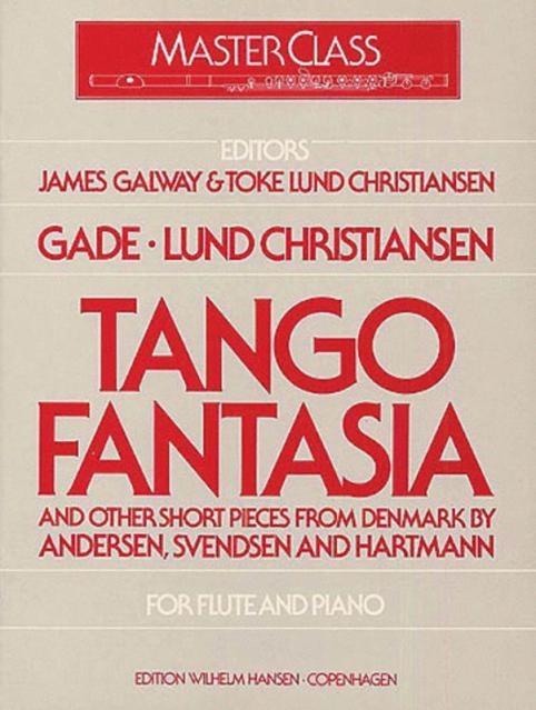 Gade Tango Fantasia Etc Flute/pno