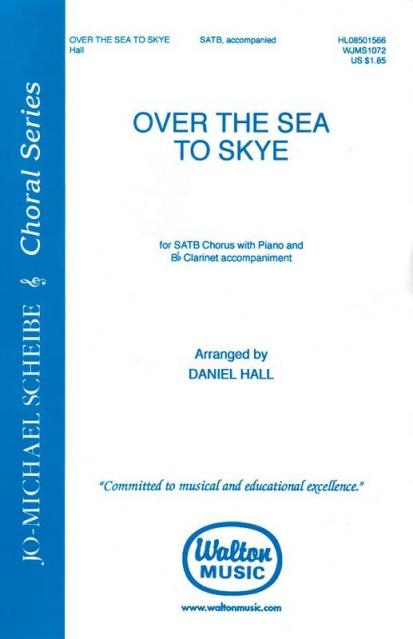 Over Sea To Skye Satb