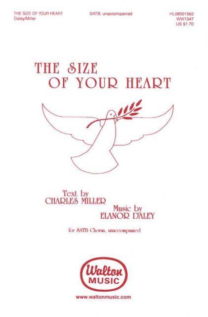 Size Of Your Heart Satb