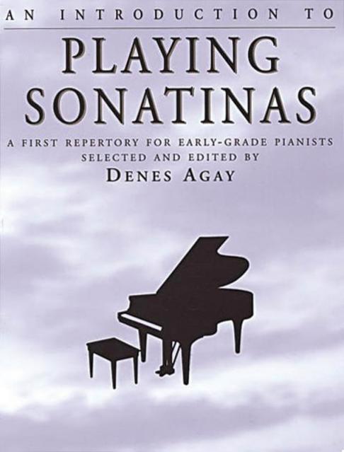 Agay Introduction To Playing Sonatinas Piano